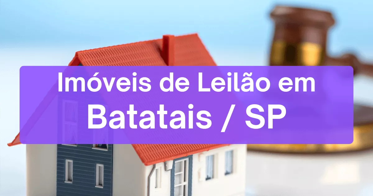 Imóveis em leilão em Batatais/SP