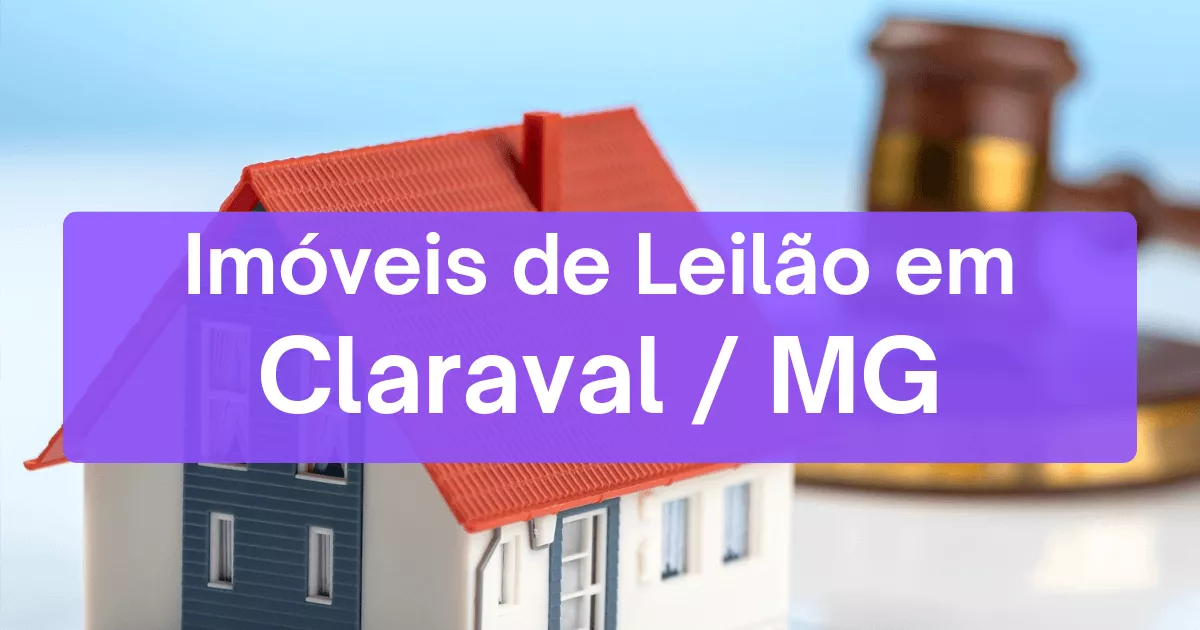 Imóveis em leilão em Claraval/MG