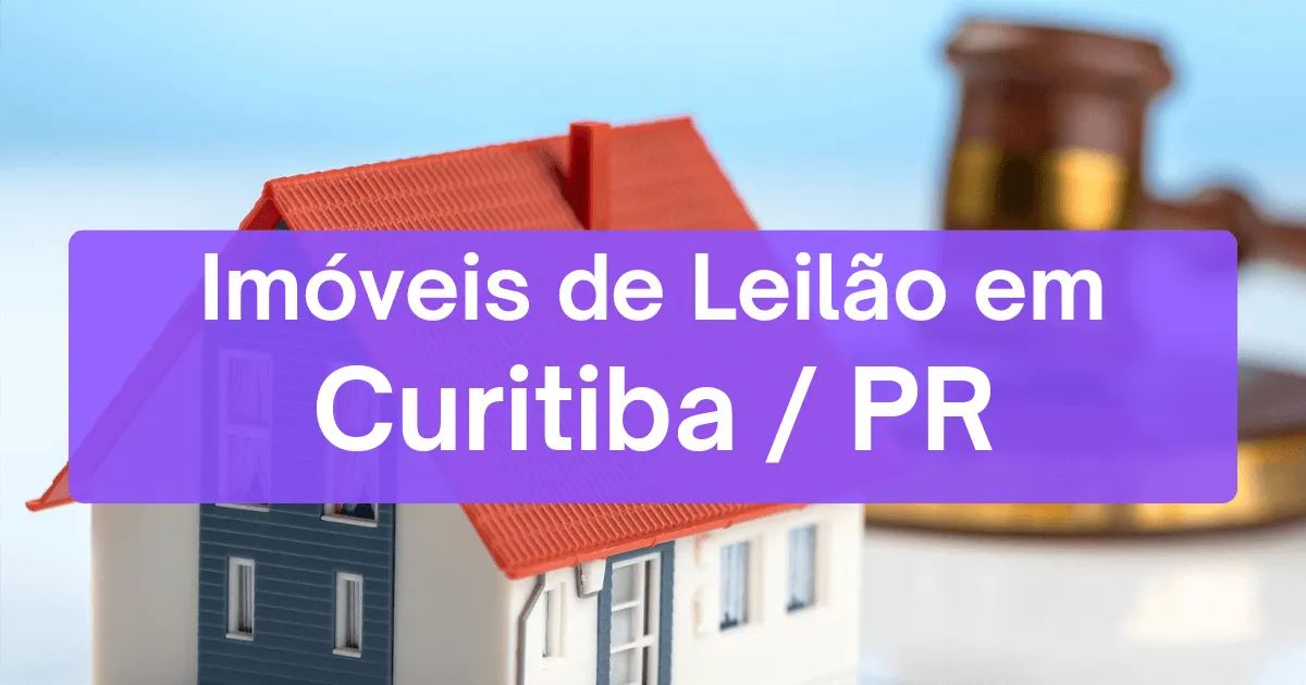 Imóveis em leilão em Curitiba/PR