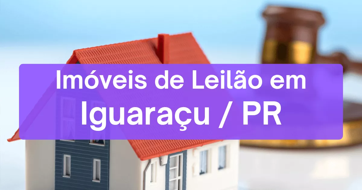 Imóveis em leilão em Iguaraçu/PR
