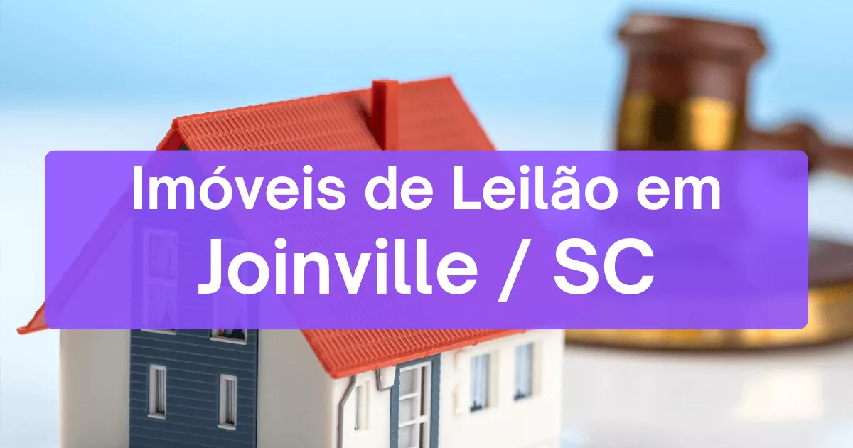 Imóveis em leilão em Joinville/SC
