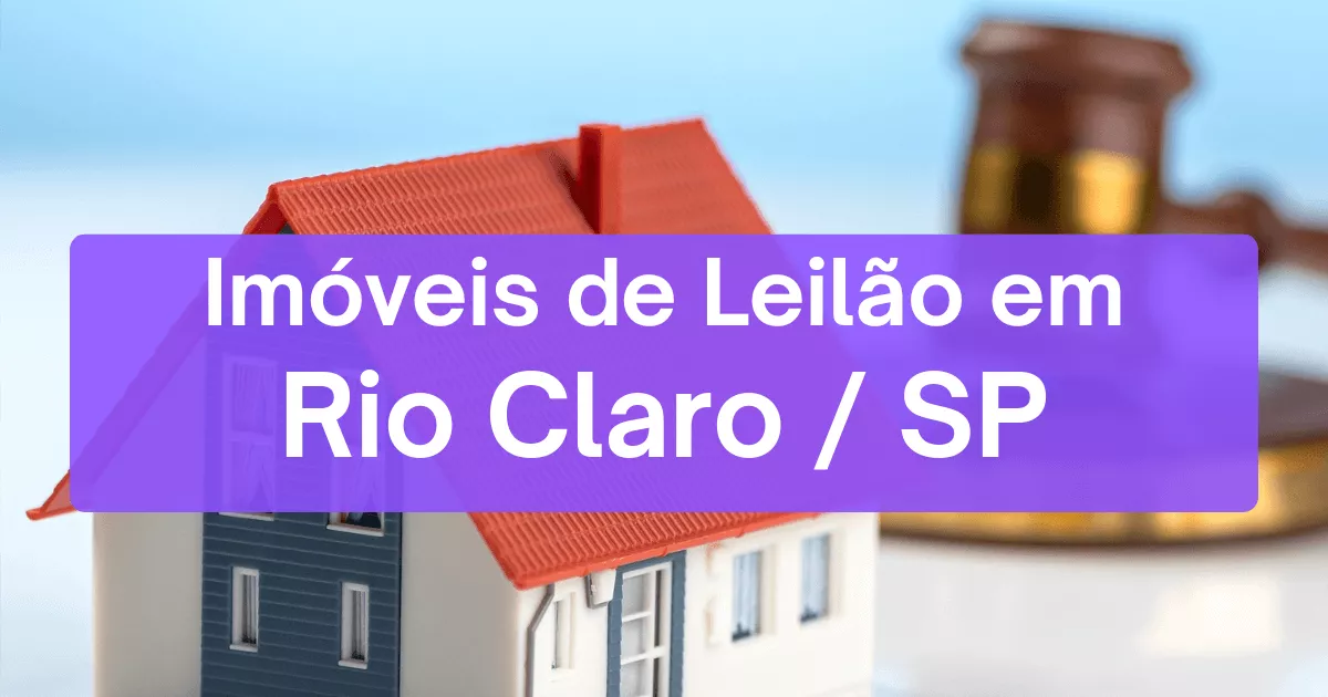 Imóveis em leilão em Rio Claro/SP