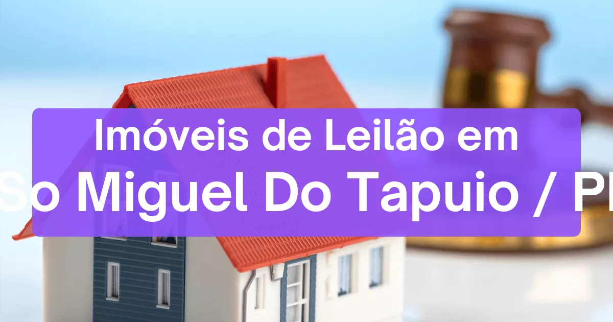 Imóveis em leilão em So Miguel Do Tapuio/PI