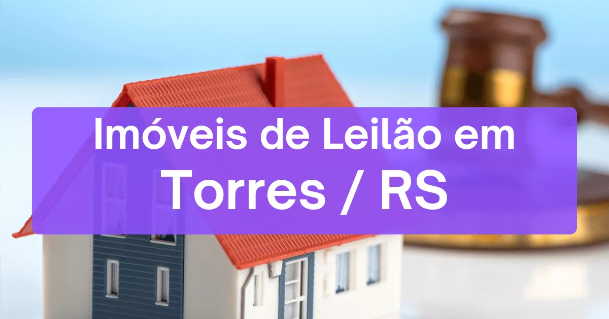 Imóveis em leilão em Torres/RS