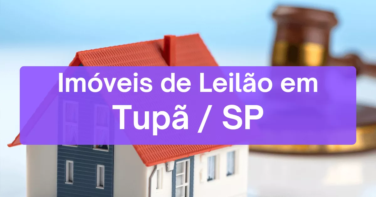 Imóveis em leilão em Tupã/SP